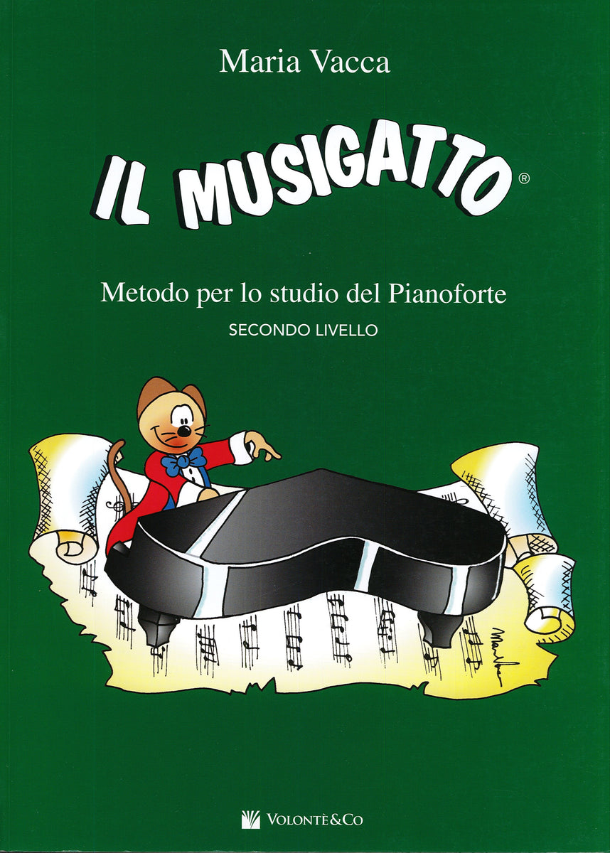 VACCA - Il Musigatto · 2° Livello – Bongiovanni Musica